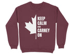 Maroon sweatshirt with white Canadian maple leaf and text "KEEP CALM AND CARNEY ON".
