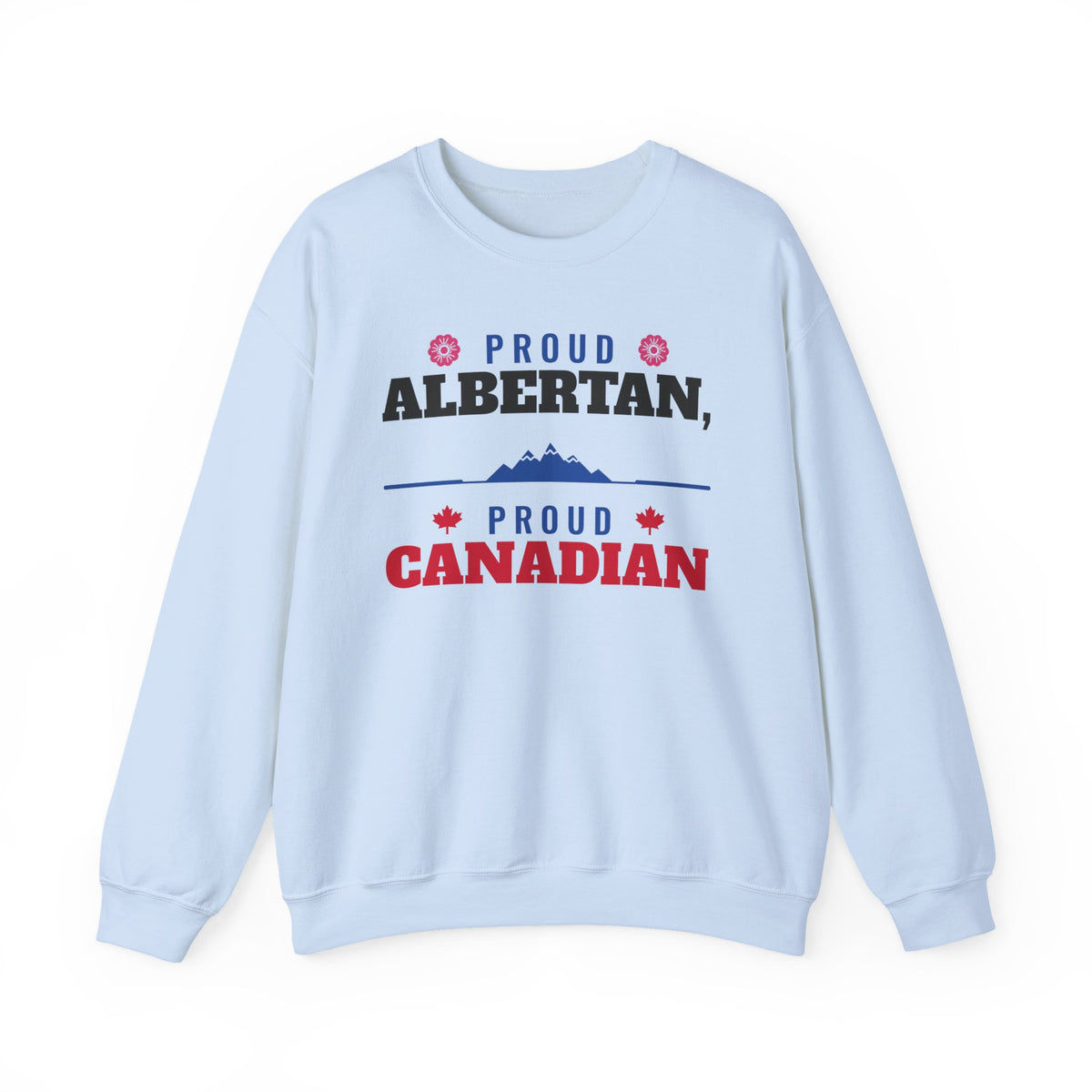 Light blue sweatshirt with "Proud Albertan" and "Proud Canadian" text and graphics.