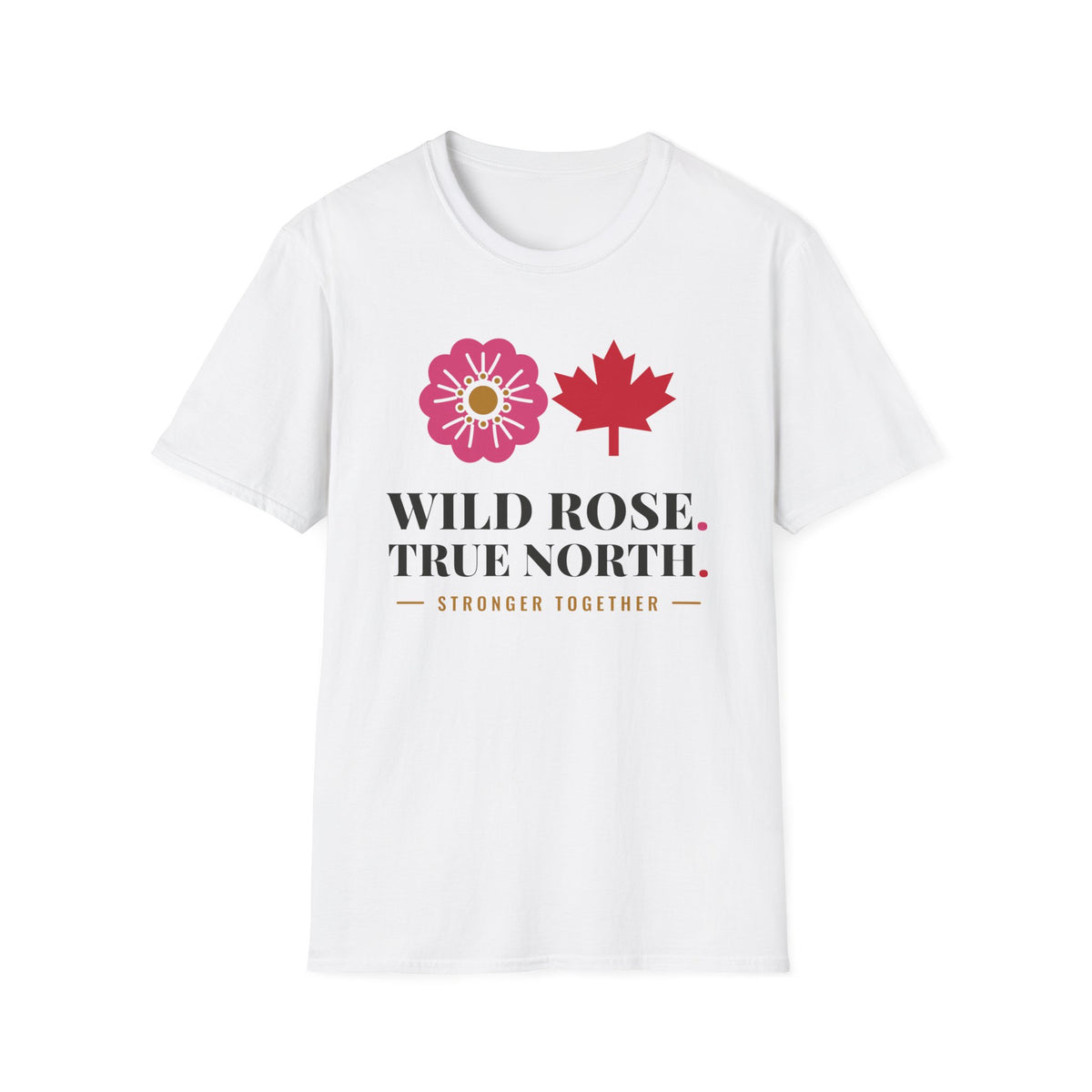 White t-shirt with "Wild Rose. True North. Stronger Together." text and icons.