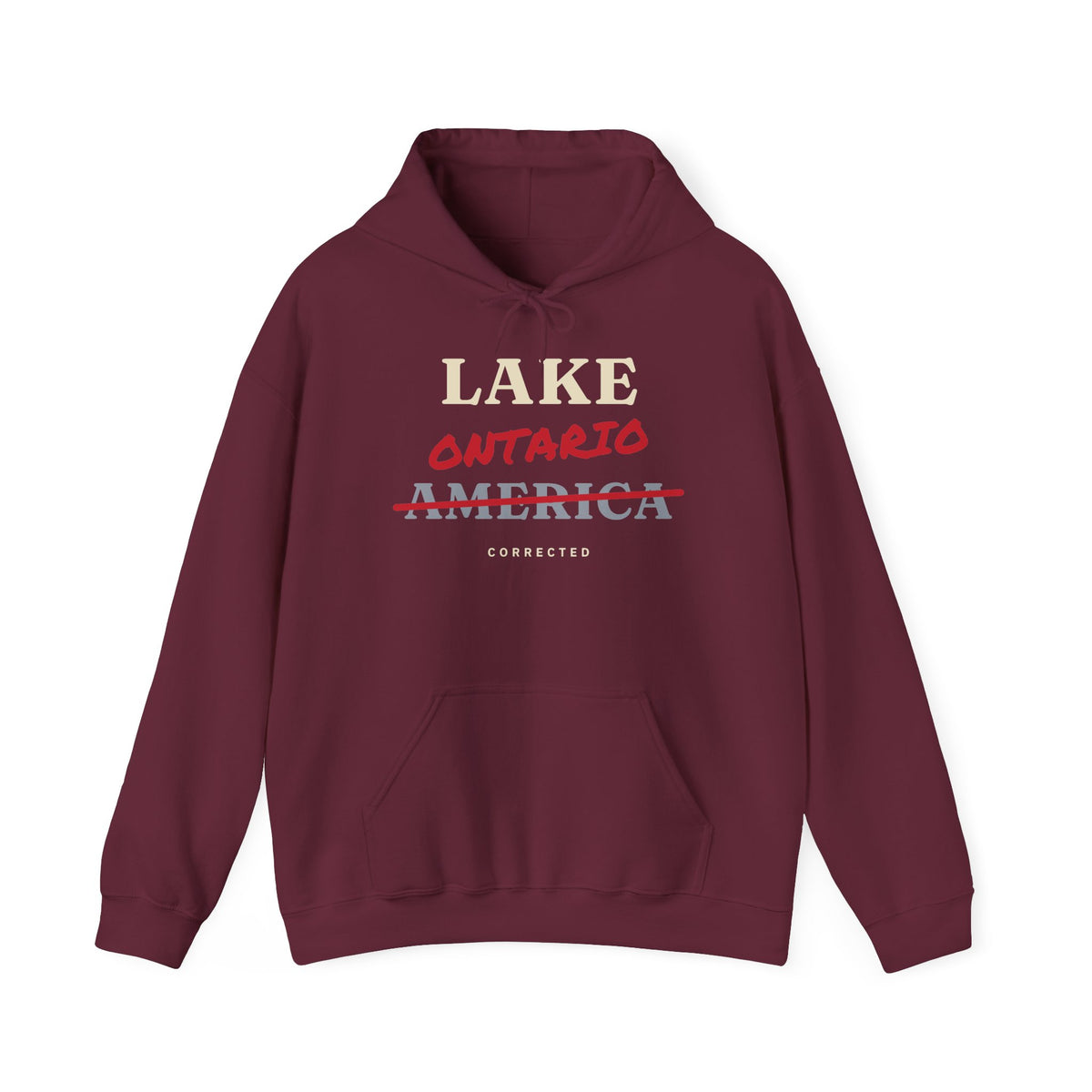Maroon hoodie with text "LAKE ONTARIO AMERICA CORRECTED" printed on front.