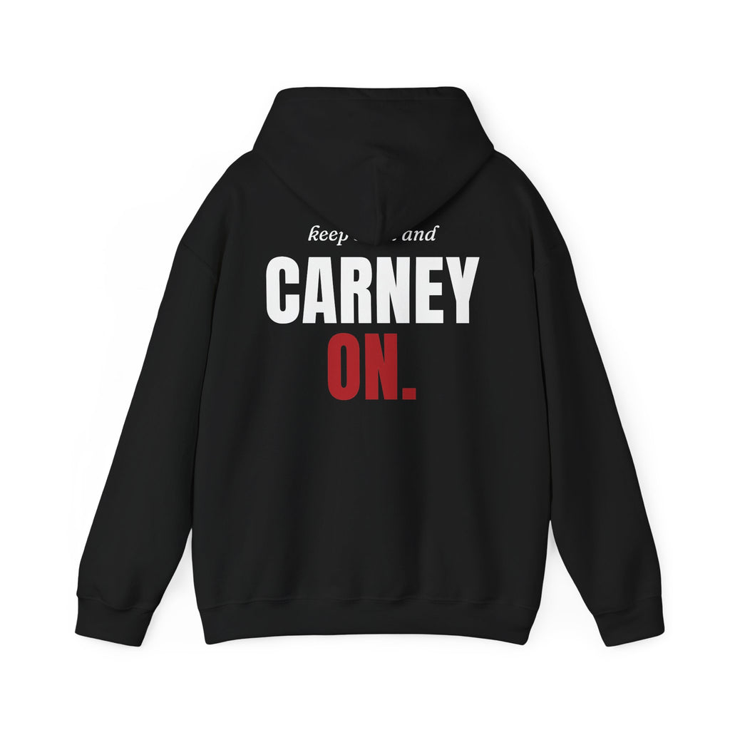 Keep Calm and Carney On Back Print Hoodie