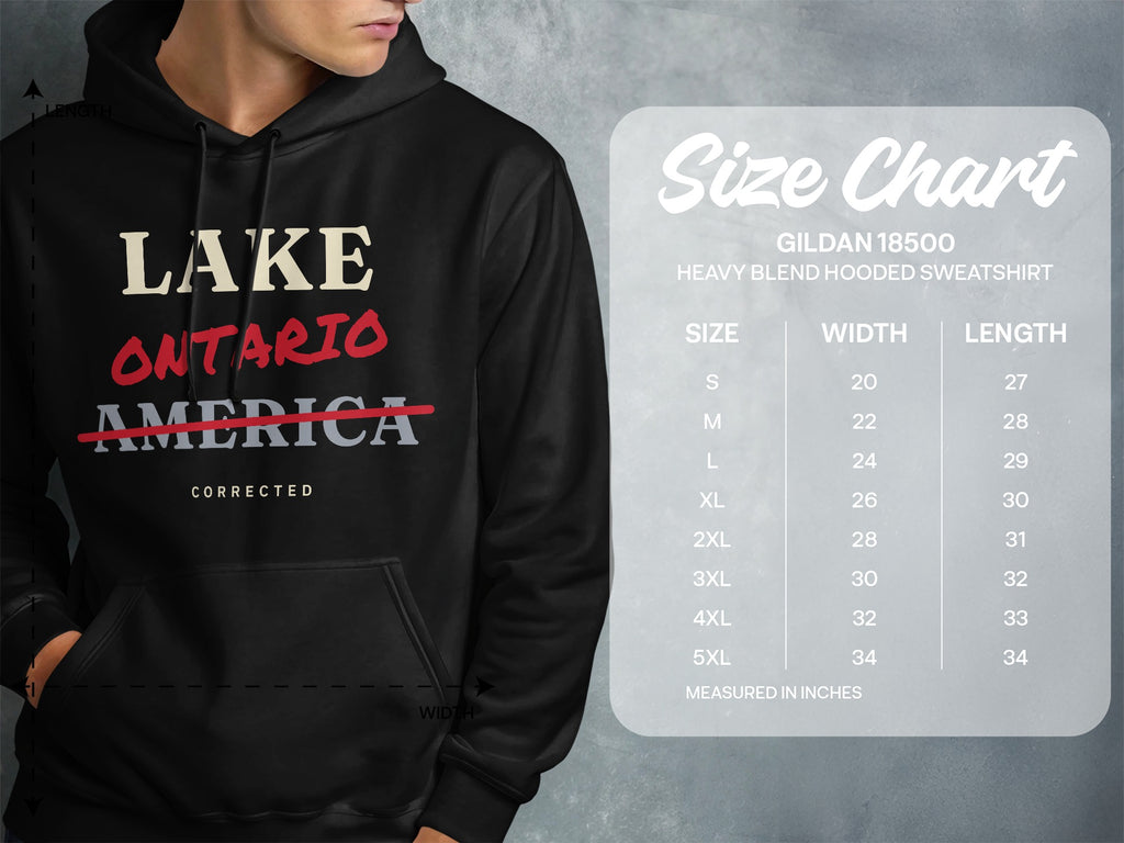 Black hoodie with "LAKE ONTARIO AMERICA CORRECTED" text and Gildan 18500 size chart.