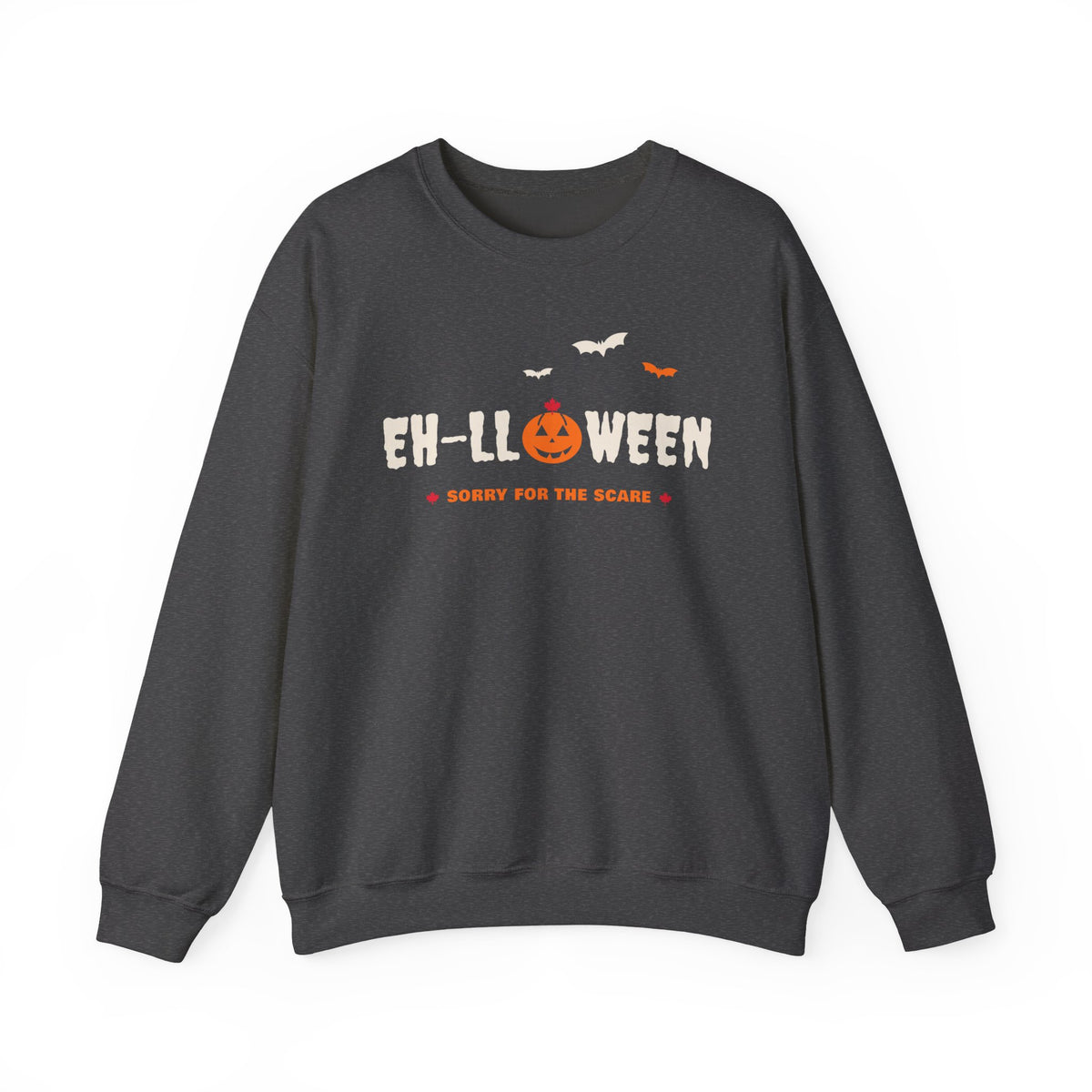 Dark grey sweatshirt with "EH-LLOWEEN" and "Sorry For The Scare" text.