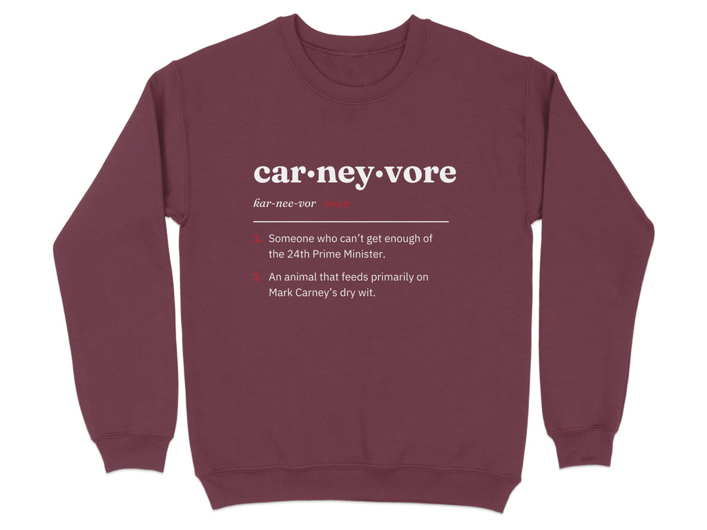 Burgundy sweatshirt with "car-ney-vore" definition printed in white text.
