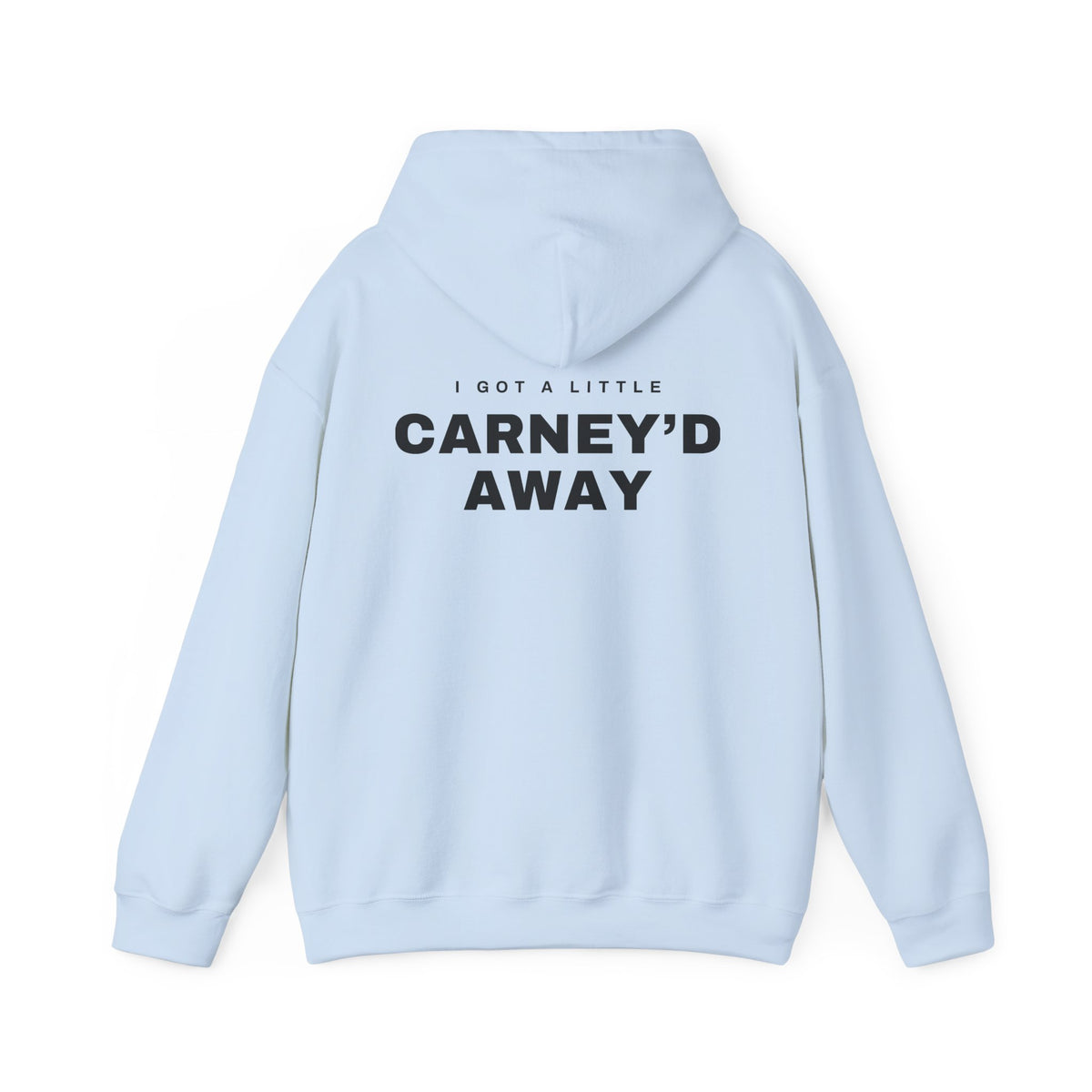 Carney'd Away Canadian Back Print Hoodie