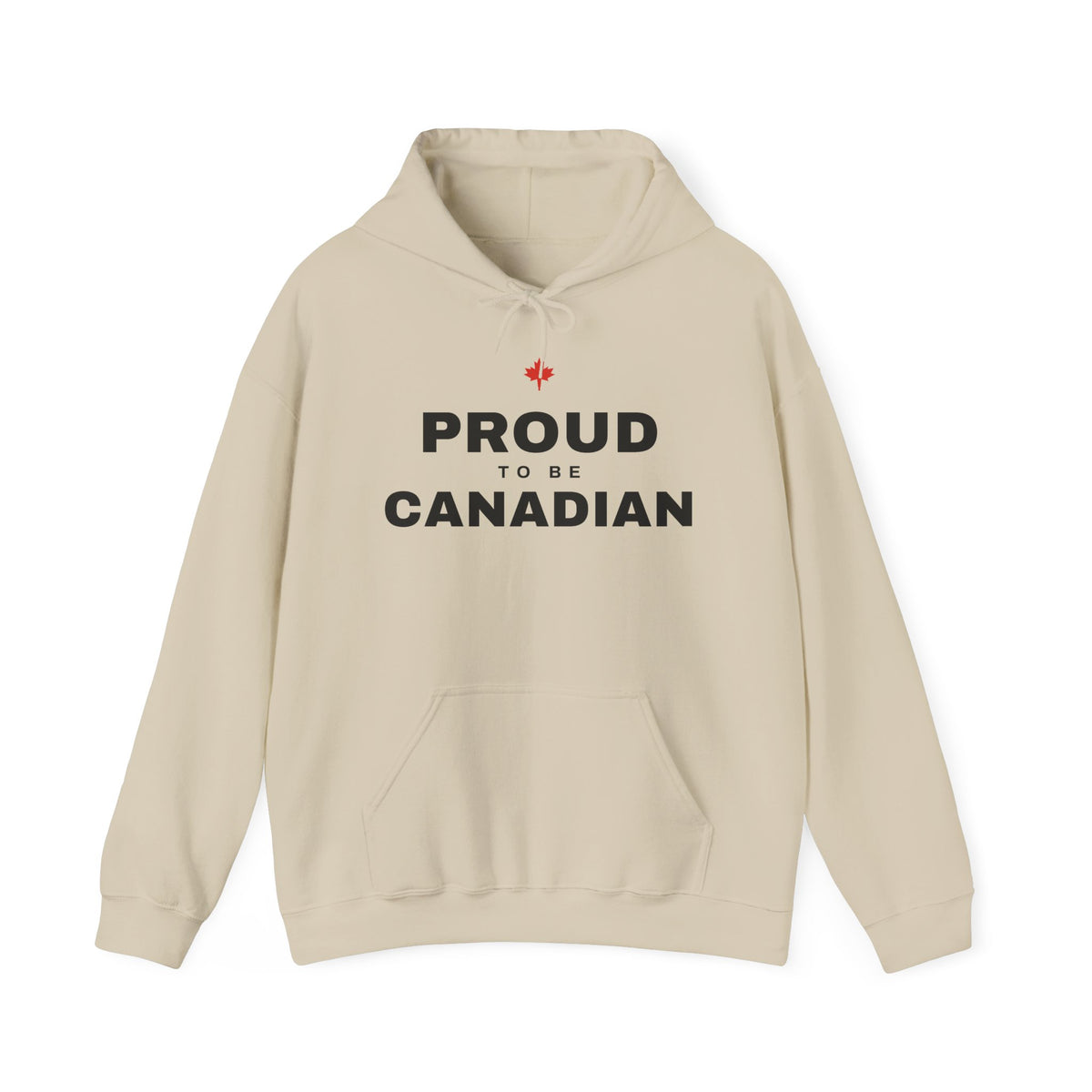 Beige hoodie with "Proud To Be Canadian" text and a red maple leaf.
