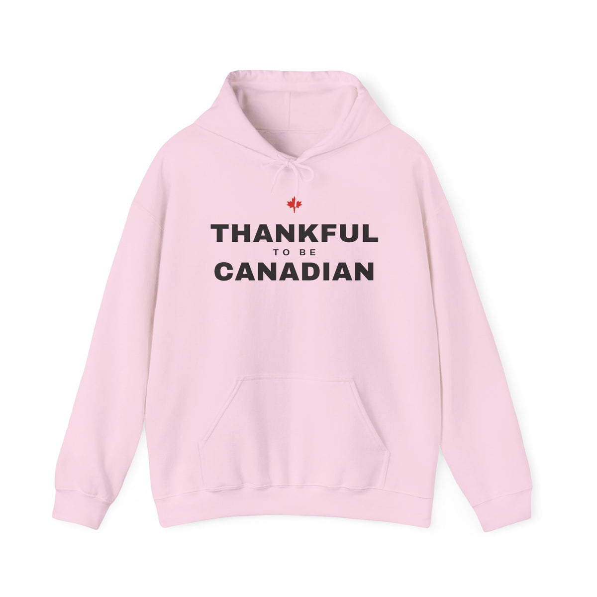 Pink hoodie with "Thankful to be Canadian" text and a Canadian maple leaf.